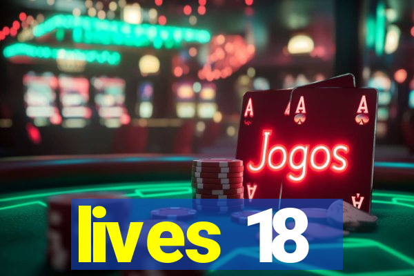 lives 18